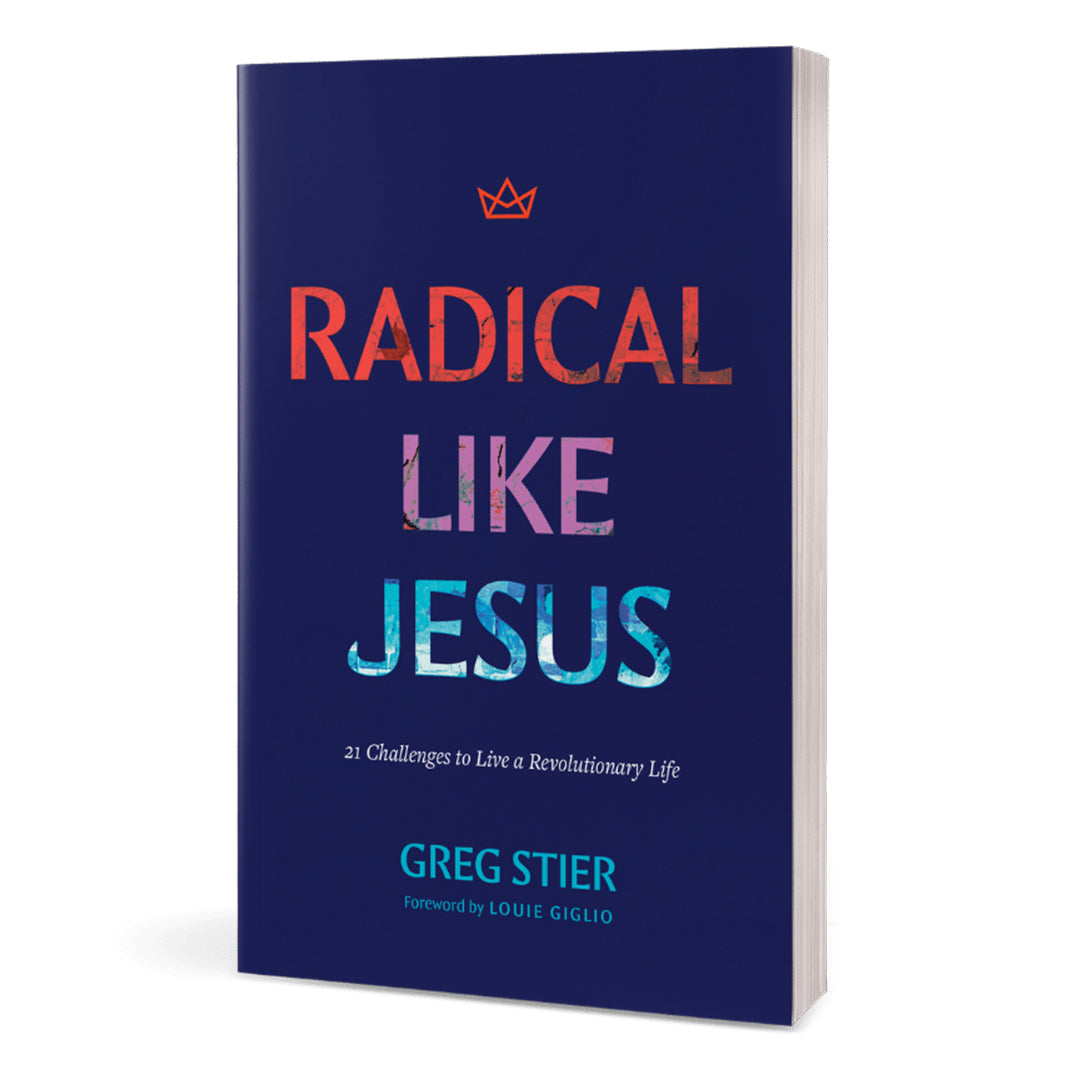 Radical Like Jesus: 21 Challenges to Live a Revolutionary Life – Dare 2 ...