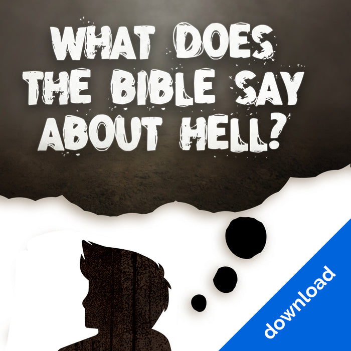 What Does the Bible Say About Hell? – Digital Curriculum