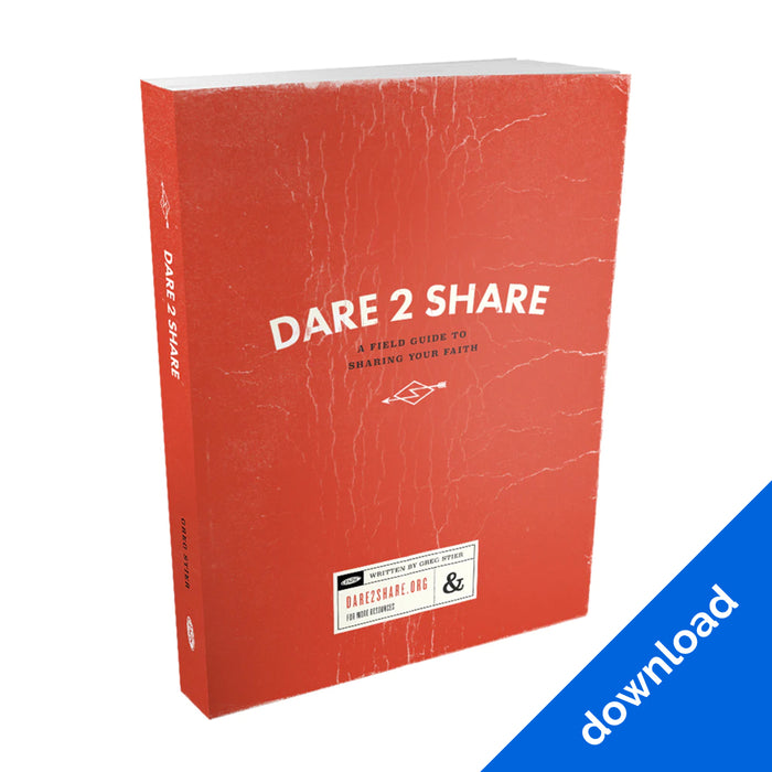 Dare 2 Share: A Field Guide - E-Book