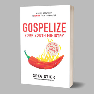 Gospelize Your Youth Ministry (Revised and Expanded)