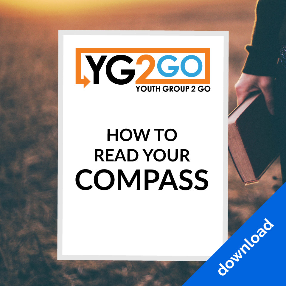 Youth Group 2 Go How to Read Your Compass Dare 2 Share