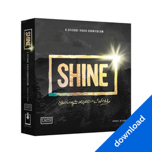 Shine - Sharing The Light Of The World - Youth Leader Curriculum - Download
