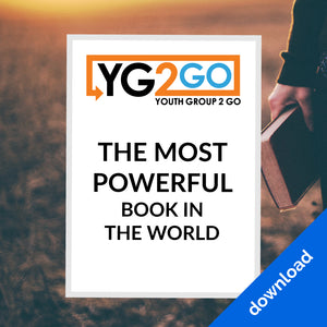 The Most Powerful Book In The World - Youth Group 2 Go - Youth Leader Curriculum - Download